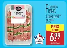 ALDI Boucherie st-clément - 7 brochettes de porc offre