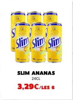 Hmarket Slim ananas offre