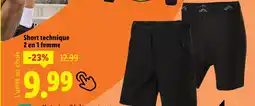 Lidl Short technique 2 en 1 femme offre