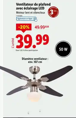 Lidl Ventilateur de plafond avec éclairage LED offre