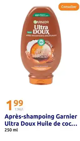 Action Garnier - apres-shampoing ultra doux huile de coc offre