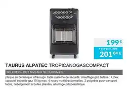 Copra Taurus - alpatec tropicanogascompact offre