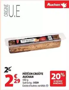 Auchan Supermarché Auchan - pâté en croûte offre