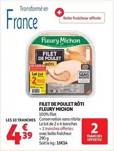 Auchan Supermarché Fleury michon - filet de poulet rôti offre