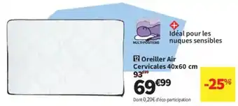 Conforama Oreiller Air Cervicales offre