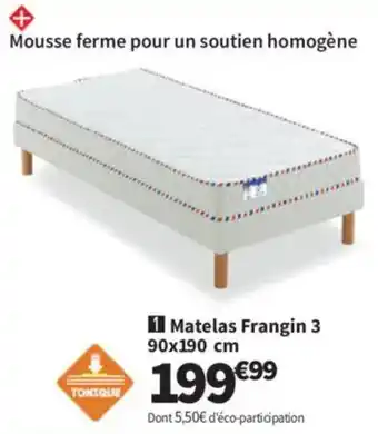Conforama Matelas Frangin 3 offre