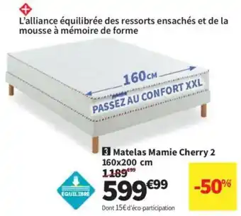 Conforama Matelas Mamie Cherry 2 offre