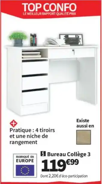 Conforama Bureau Collège 3 offre