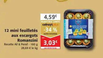 Colruyt 12 mini feuilletés aux escargots Romanzini offre
