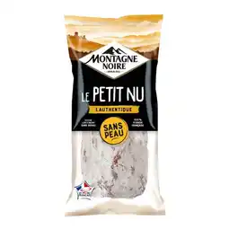 Carrefour MONTAGNE NOIRE Le Petit Nu offre