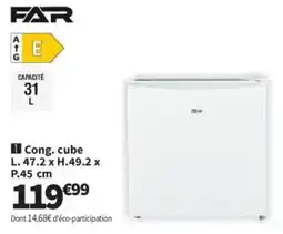 Conforama FAR Cong. cube offre