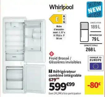 Conforama Whirlpool Réfrigérateur combiné intégrable offre