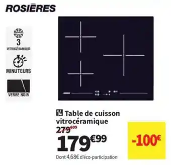 Conforama Rosieres Table de cuisson vitrocéramique offre