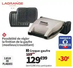 Conforama Lagrange Croque-gaufre offre