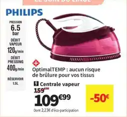 Conforama Philips Centrale vapeur offre