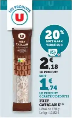 Hyper U Fuet catalan u offre