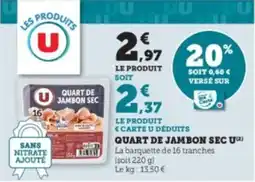 Hyper U Quart de jambon sec u offre
