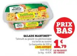 Hyper U Salade martinet offre