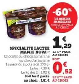 Hyper U Specialite lactee mamie nova offre