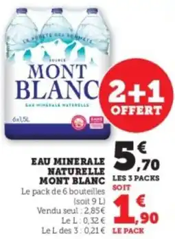 Hyper U Eau minerale naturelle mont blanc offre