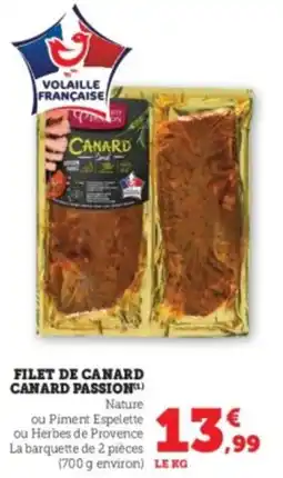 Hyper U Filet de canard canard passion offre