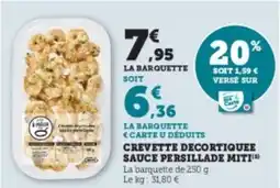 Hyper U Crevette decortiquee sauce persillade miti offre