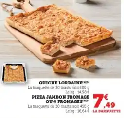 Hyper U Pizza jambon fromage ou 4 fromages offre
