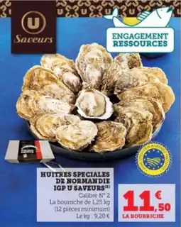 Hyper U Huitres speciales de normandie igp u saveurs offre