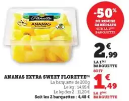 Hyper U Ananas extra sweet florette offre