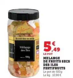 Hyper U Melange de fruits secs des iles festifruits offre