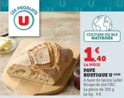 Hyper U Pave rustique u offre