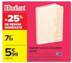 Carrefour Agenda scolaire L'Etudiant pastel offre