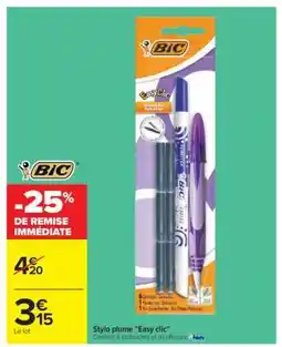 Carrefour Stylo plume 'Easy clic' offre