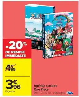 Carrefour Agenda scolaire One Piece offre