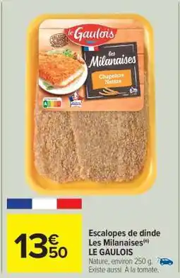 Carrefour Market Escalopes de dinde Les Milanaises offre
