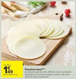 Carrefour Market Provolone doux offre