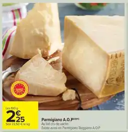 Carrefour Market Parmigiano A.O.P offre