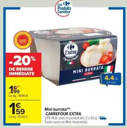 Carrefour Market Mini burrata offre