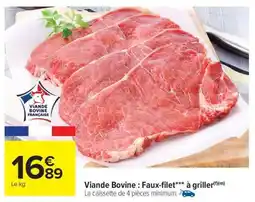 Carrefour Market Viande bovine : faux-filet*** à griller offre