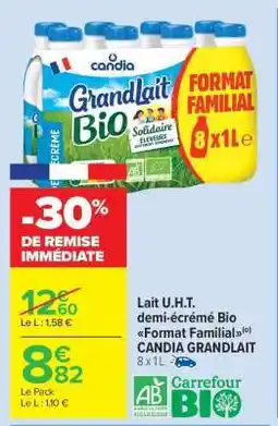 Carrefour Market Lait U.H.T. demi-écrémé Bio Format Familial CANDIA GRANDLAIT offre
