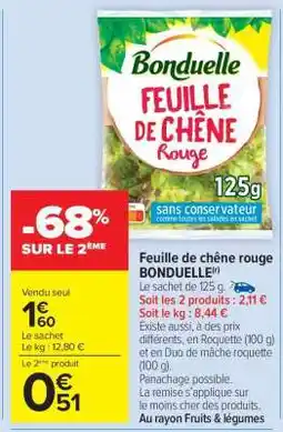 Carrefour Market Feuille de chêne rouge BONDUELLE offre
