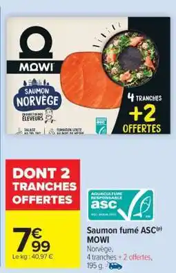 Carrefour Market Saumon fumé ASC MOWI offre