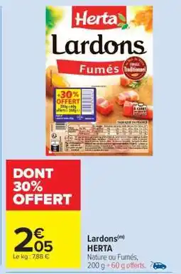 Carrefour Market Lardons Herta offre