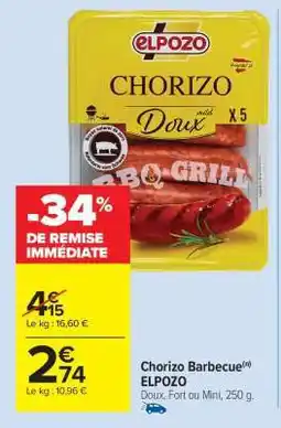 Carrefour Market Chorizo Barbecue ELPOZO offre