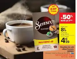 Carrefour Market Dosettes de café Maxi Format SENSEO offre