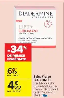 Carrefour Market Soins Visage DIADERMINE offre
