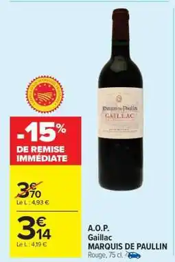 Carrefour Market A.O.P. Gaillac MARQUIS DE PAULLIN offre
