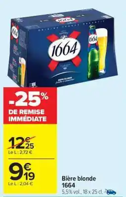 Carrefour Market Bière Blonde 1664 offre