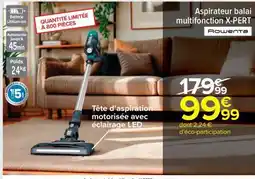 Carrefour Market Aspirateur balai multifonction X-PERT offre