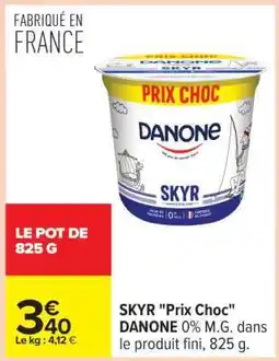 Carrefour SKYR Prix choc offre